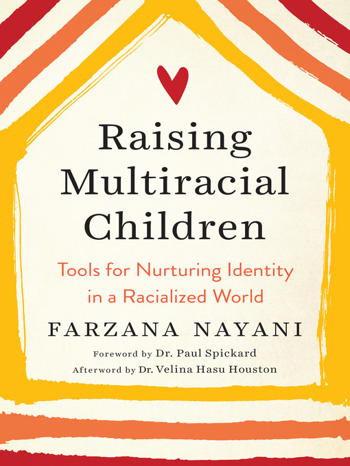 Title details for Raising Multiracial Children by Farzana Nayani - Available